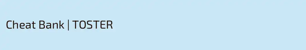 Cheat Bank | TOSTER